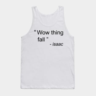 "Wow thing fall" Tank Top